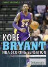Kobe Bryant: NBA Scoring Sensation (LB)