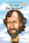 Who Was Jim Henson? (Who Was...?)