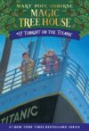 Tonight on the Titanic #17  (Magic Tree House)