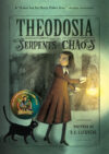 Theodosia and the Serpents of Chaos (Theodosia #1)