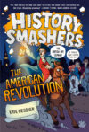 History Smashers:  American Revolution