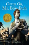 Carry On Mr. Bowditch   (1956 Newbery Medal)